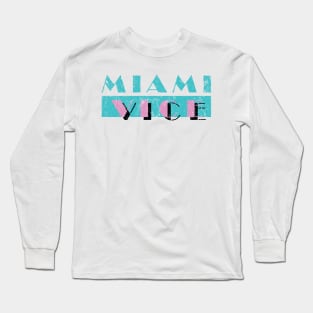 Miami Vice Long Sleeve T-Shirt